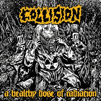 Collision (NL) : A Healthy Dose of Radiation
